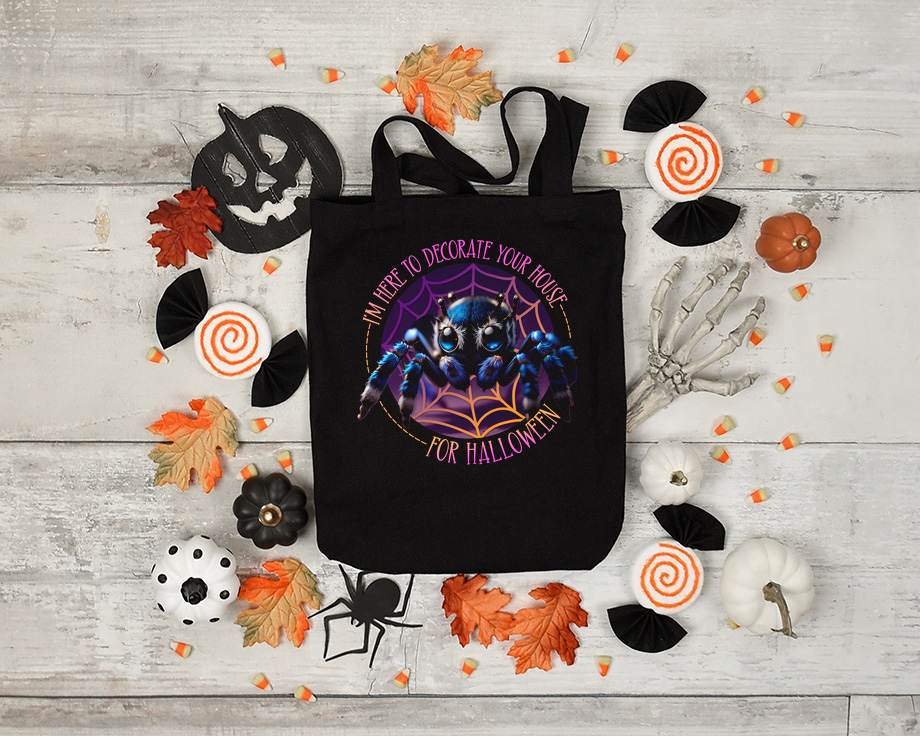 Here to Decorate Your House for Halloween Trick-or-Treat Tote Bag