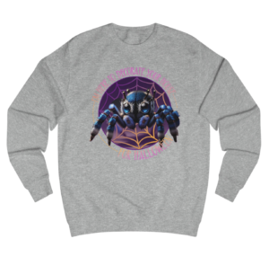 Here to Decorate Your House for Halloween Unisex Sweatshirt